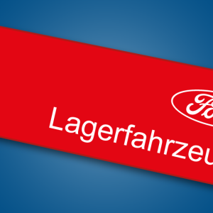 Angbote - Ford Lagerfagrzeuge bei Auto-Jochem GmbH
